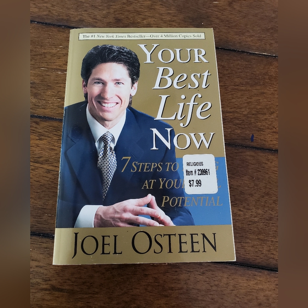 Your best life now by Joel osteen